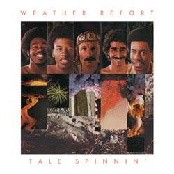 Weather Report - Tale Spinnin' (180gram)